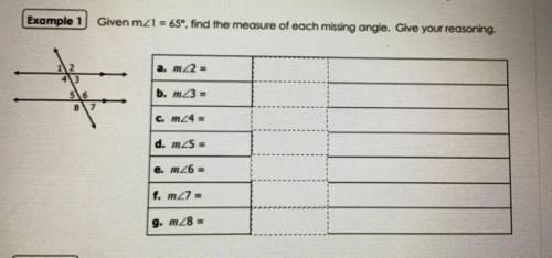 Given m∠1=65°, find the measure of each missing angle. Give your reasoning.