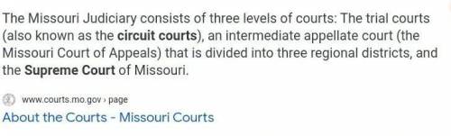 List the 3 levels of the Missouri Judicial System