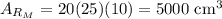 A_{R_M}=20(25)(10)=5000 \text{ cm}^3