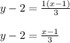 y-2=\frac{1(x-1)}{3} \\\\y-2=\frac{x-1}{3}