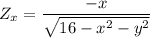 Z_x = \dfrac{-x}{\sqrt{16-x^2 -y^2}}