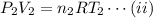 P_2V_2=n_2RT_2 \cdots(ii)