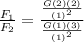 \frac{F_1}{F_2}=\frac{\frac{G(2)(2)}{(1)^2}}{\frac{G(1)(3)}{(1)^2}}