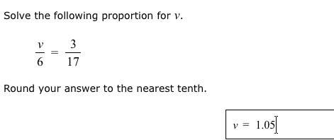 Assist:  solve the following proportion for  v.v6=317 round your answer to the nea