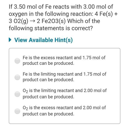If 3.50 mol of fe reacts with 3.00 mol of oxygen in the following reaction: 4 fe(s) + 3 o2(g) → 2 f