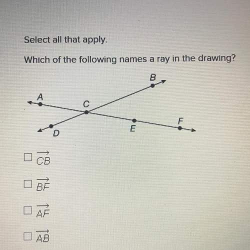 Select all that apply which of the following names a ray in the drawing