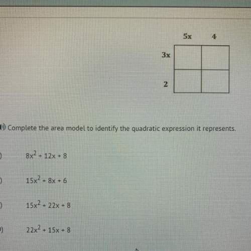 Complete the area model to identify the quadratic expression