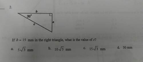 If b"15 mm in the right triangle. what is the value of c?