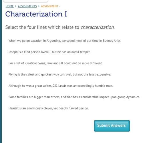 Select the four lines which relate to characterization.