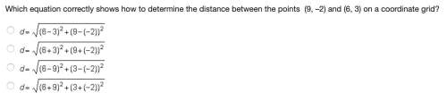 Which equation correctly shows how to determine the distance between the points (9, –2) and (6, 3) o