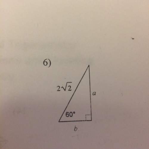 Geometry asap 15 points need to find a and b