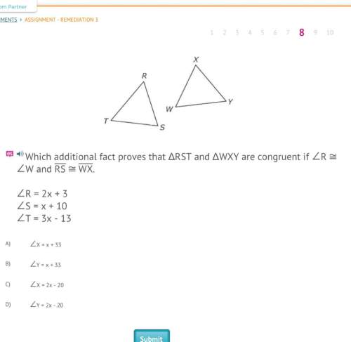 which additional fact proves that δrst and δwxy are congruent if ∠r ≅ ∠w and rs ≅
