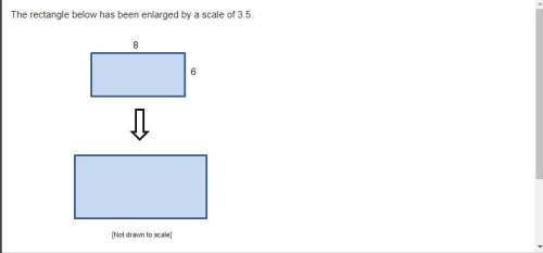The rectangle below has been enlarged by a scale of 3.5. what is the area of the enlarged rect