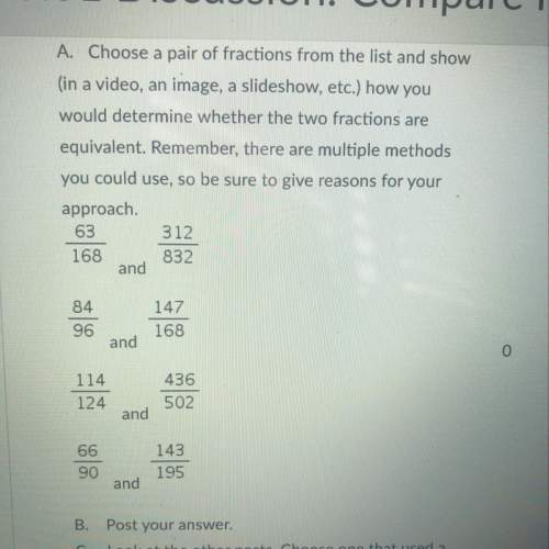 A. choose a pair of fractions from the list and show (in a video, an image, a slideshow, etc.)