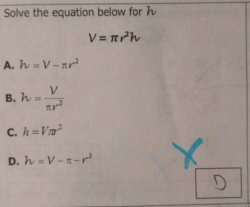 14. solve the equation above for h