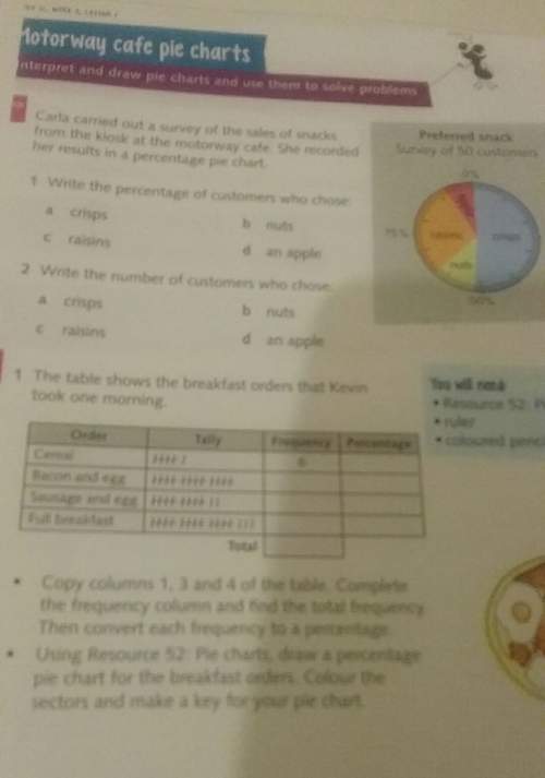 Motorway cafe pie charts me by explaining how to work it out10 points-due in tuesday 2n