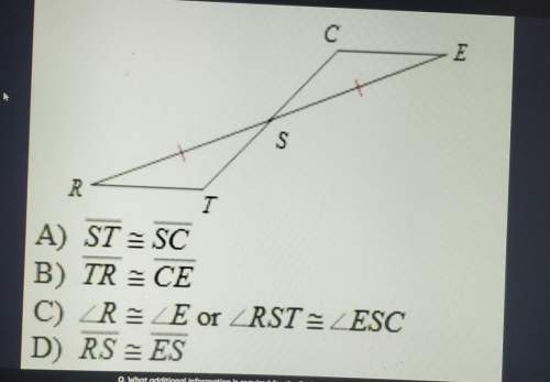 What additional information is required for the 2 triangles to be congruent by sas?