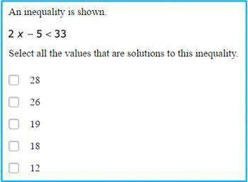 Select all of the values that are solutions to this inequality.