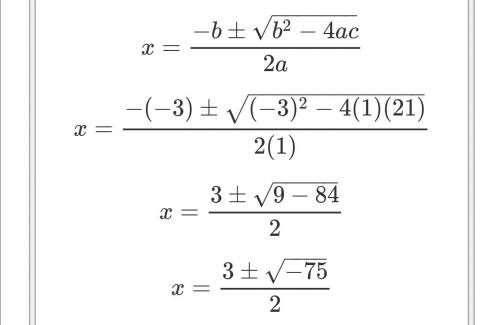 A function f(x) is defined to be f(x) = X^2 -3x +21 .

What are the solutions to the equation f(x)=0