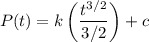 $P(t) = k \left(\frac{t^{3/2}}{3/2}\right)+c$