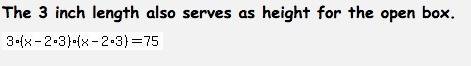 Suppose that an open box is to be made from a square sheet of cardboard by cutting out squares from 