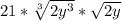 21*\sqrt[3]{2y^3} *  \sqrt{2y}