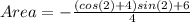 Area =  - \frac{(cos(2) + 4)sin(2) + 6}{4}