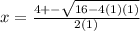 x = \frac{4 +- \sqrt{16  - 4(1)(1)} \\}{2(1)}