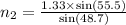 n_2=\frac{1.33\times \text{sin}(55.5)}{\text{sin}(48.7)}