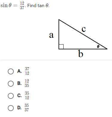 Sin θ = 12/37. Find tan θ. Right Triangle Trigonometry.