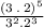 \frac{(3\:.\:2)^5}{3^2.2^3}