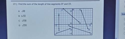 27.) Find the sum of the length of line segments EF and CD