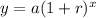 y=a(1+ r)^x