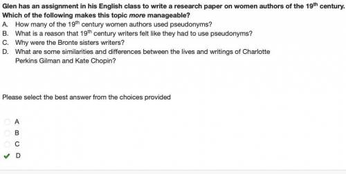 Glen has an assignment in his English class to write a research paper on women authors of the 19th c