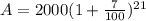 A=2000(1+\frac{7}{100})^{21}