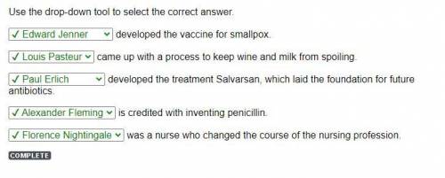 Use the drop-down tool to select the correct answer.

✔ Edward Jenner
developed the vaccine for smal