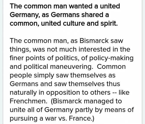 According to bismarck, what did the common man want