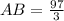 AB= \frac{97}{3}