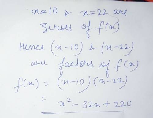 Which function has zeros at x=10 and x=22