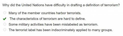 Why did the United Nations have difficulty in drafting a definition of terrorism

1)Many of the memb