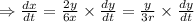 \Rightarrow \frac{dx}{dt} =\frac{2y}{6x} \times\frac{dy}{dt} =\frac{y}{3r} \times\frac{dy}{dt}