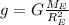 g=G\frac{M_{E}}{R_{E}^{2}}