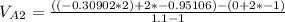 V_A_2=\frac{((-0.30902*2)+2*-0.95106)-(0+ 2*-1)}{1.1-1}
