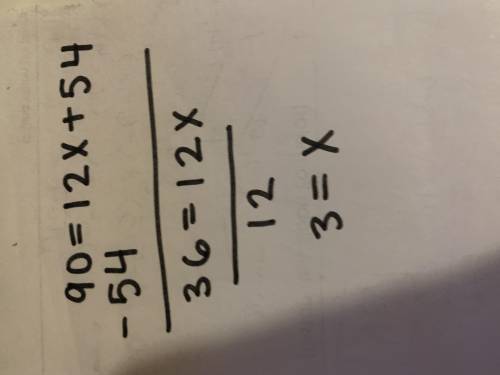 Find x when y is 90 rule y=12x + 54