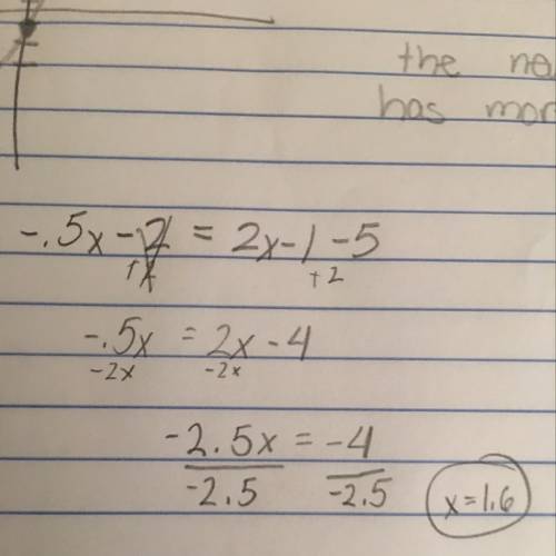 Solve this equation for x -0.5x − 2 = 2x−1 − 5