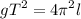 \displaystyle gT^2=4\pi^2l