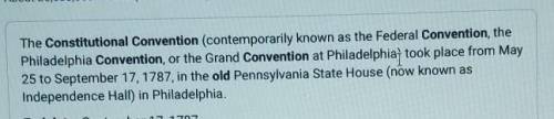 True or False. The original name of the Constitutional Convention was The Philadelphia Convention
