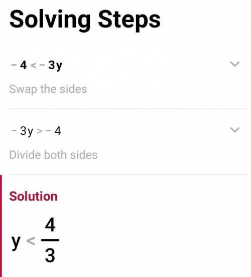 Trying to figure out and solve -4<-3y