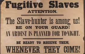 What did the fugitive slave act require of northern citizens?