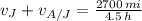 v_{J}+v_{A/J} = \frac{2700\,mi}{4.5\,h}